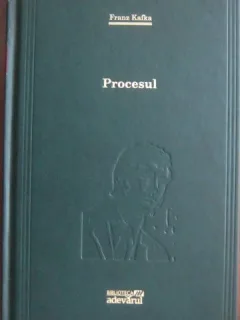 Franz Kafka - Procesul