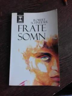 FRATE SOMN - ROBER SCHNEIDER