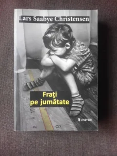 FRATI PE JUMATATE - LARS SAABYE CHRISTENSEN
