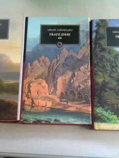 FRATII JDERI - MIHAIL SADOVEANU 3 VOLUME