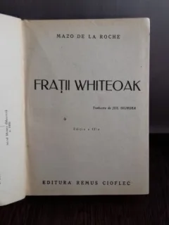 FRATII WHITEOAK - MAZO DE LA ROCHE