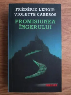 Frederic Lenoir, Violette Cabesos - Promisiunea ingerului