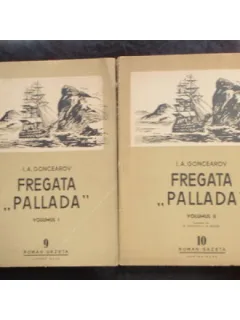 FREGATA PALLADA - I.A. GONCEAROV 2 VOLUME