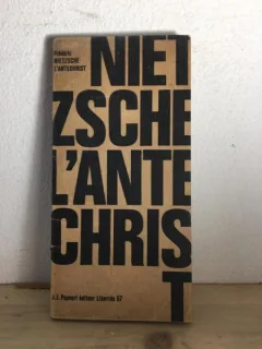 Friederic Nietzsche - L'Antechrist