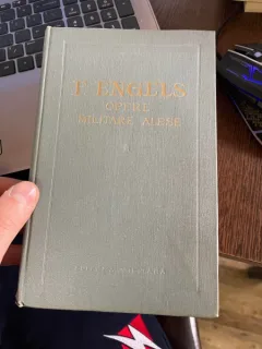 Friedrich Engels - Opere militare alese (volumul 1)