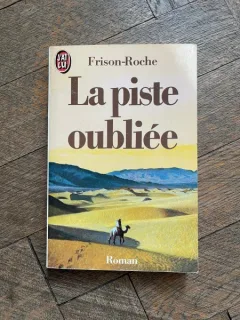 Frison-Roche La piste oubliee