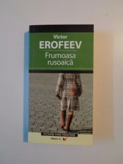 FRUMOASA RUSOAICA - VICTOR EROFEEV