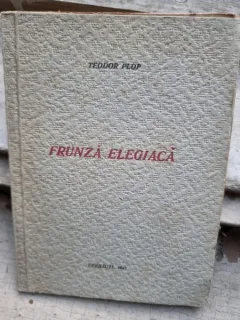 Frunza elegiaca - Teodor Plop