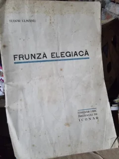 Frunza elegiaca - Tudor Ulmanu  cu semnatura lui Iulian Vesper