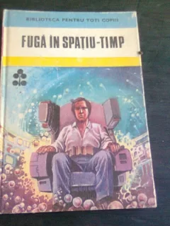 FUGA IN SPATIU-TIMP - ION HOBANA