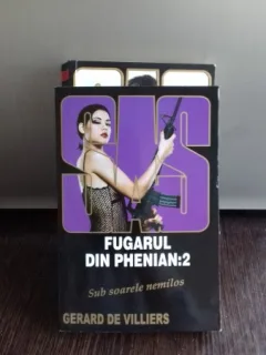 FUGARUL DIN PHENIAN: 2. SUB SOARELE NEMILOS - GERARD DE VILLIERS