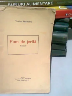 FUM DE JERTFA - TEODOR MURASANU  (EXEMPLAR DE ONOARE, TURDA 1923)