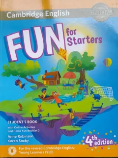 Fun for Starters. Student s book with online activities and home fun booklet 2 - Anne Robinson