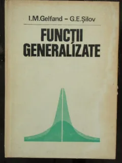 FUNCTII GENERALIZATE - I.M. GELFAND