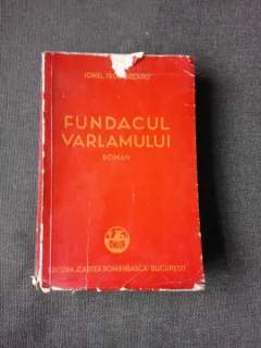 FUNDACUL VARLAMULUI - IONEL TEODOREANU