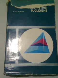 Fundamentele geometriei euclidiene - H. G. Forder