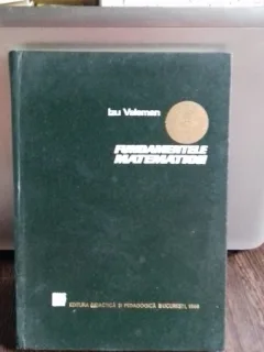 FUNDAMENTELE MATEMATICII - IZU VAISMAN