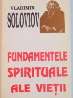 FUNDAMENTELE SPIRITUALE ALE VIETII de VLADIMIR SOLOVIOV , 1994