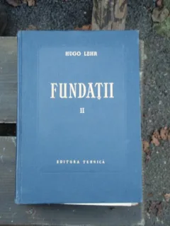 FUNDATII - HUGO LEHR VOL.II