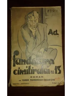 FUNDATURA CIMITIRULUI NO. 13, TUDOR TEODORESCU-BRANISTE