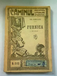 FURNICA - EM. GARLEANU  (NUVELE)
