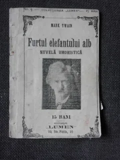 Furtul elefantului alb, nuvela umoristica - Mark Twain