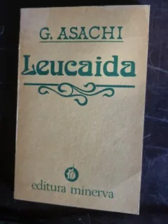 G. Asachi - Leucaida
