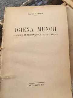 G. Banu - Igiena Muncii - Studiu de igiena si politica sociala