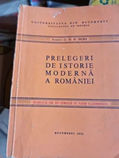 G. D. Iscru - Prelegeri de Istorie Moderna a Romaniei