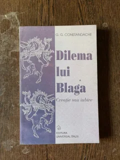 G. G. Constandache - Dilema lui Blaga