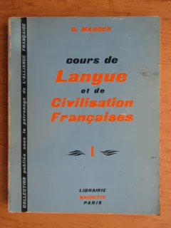 G. Mauger - Langue et civilisation francaises (I)