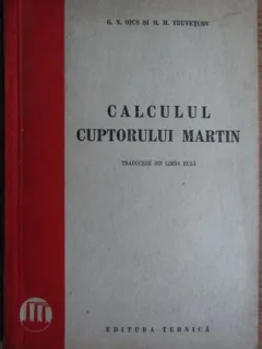G. N. Oics - Calculul Cuptorului Martin