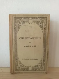 G. Paris, E. Langlois - Chrestomathie du Moyen Age