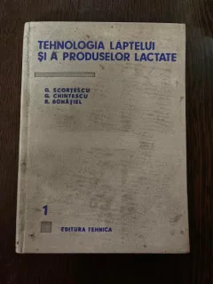 G. Scortescu Tehnologia laptelui si a produselor lactate volumul 1