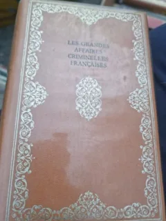 G. W. Thompson - Les Grandes Affaires Criminelles Francaises