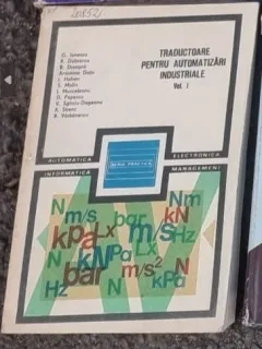 Gabriel Ionescu - Traductoare pentru Automatizari Industriale, Vol I