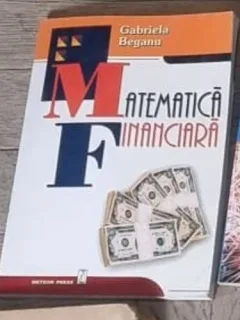 Gabriela Beganu - Matematica Financiara