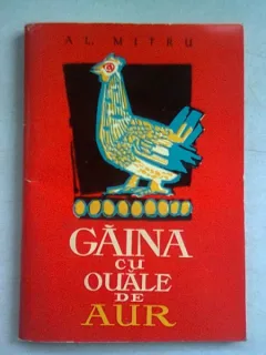 GAINA CU OUALE DE AUR - AL. MITRU