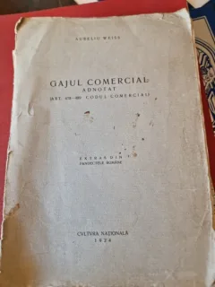 Gajul comercial adnotat - Aureliu Weiss  extras din Pandectele Romane