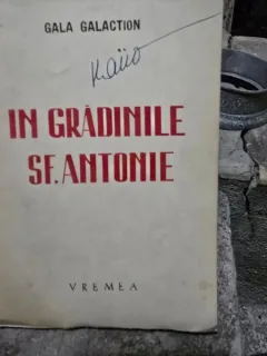 Gala Galaction - In Gradinile Sf. Antonie