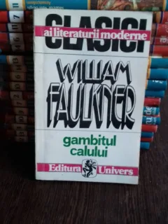 GAMBITUL CALULUI - WILLIAM FAULKNER