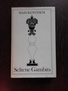 GAMBITURI RARE - MAZUKEWITSCH  (CARTE DE SAH, IN LIMBA GERMANA)