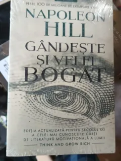 Gandeste si vei fi bogat - Napoleon Hill