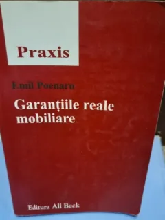 Garantiile reale mobiliare - Emil Poenaru