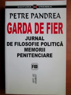 GARDA DE FIER - PETRE PANDREA