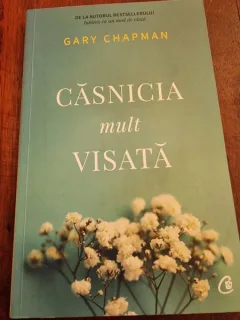 Gary Chapman - Casnicia mult visata