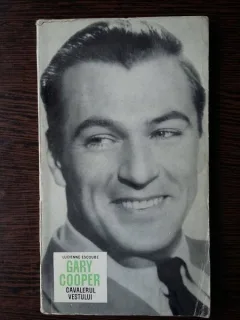 Gary Cooper: Cavalerul Vestului - Lucienne Escoube