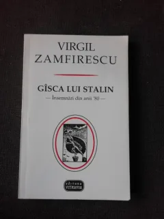 Gasca lui Stalin - Virgil Popescu  (cu dedicatia autorului)