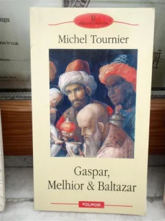 GASPAR , MELHIOR AND BALTAZAR , MICHEL TOURNIER