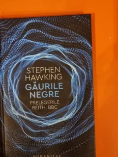 Gaurile negre, prelegerile REITH, BBC - Stephen Hawking